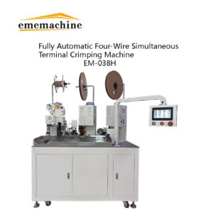 EM-038H Fully Automatic Four-Wire Simultaneous Terminal Crimping Machine