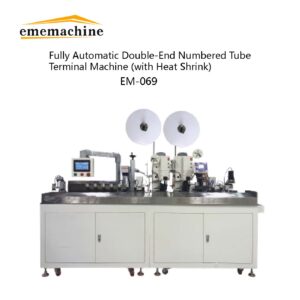 EM-069 Fully Automatic Double-End Numbered Tube Terminal Machine (with Heat Shrink)